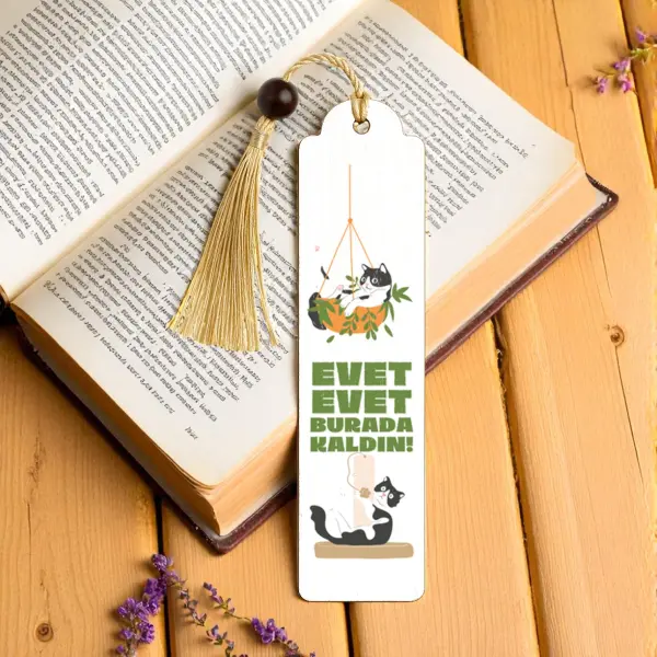 Kedi İllüstrasyon Mizahi Kitap Ayracı Evet Burada Kaldın