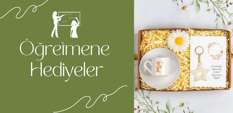 Öğretmenler Günü Hediyeleri